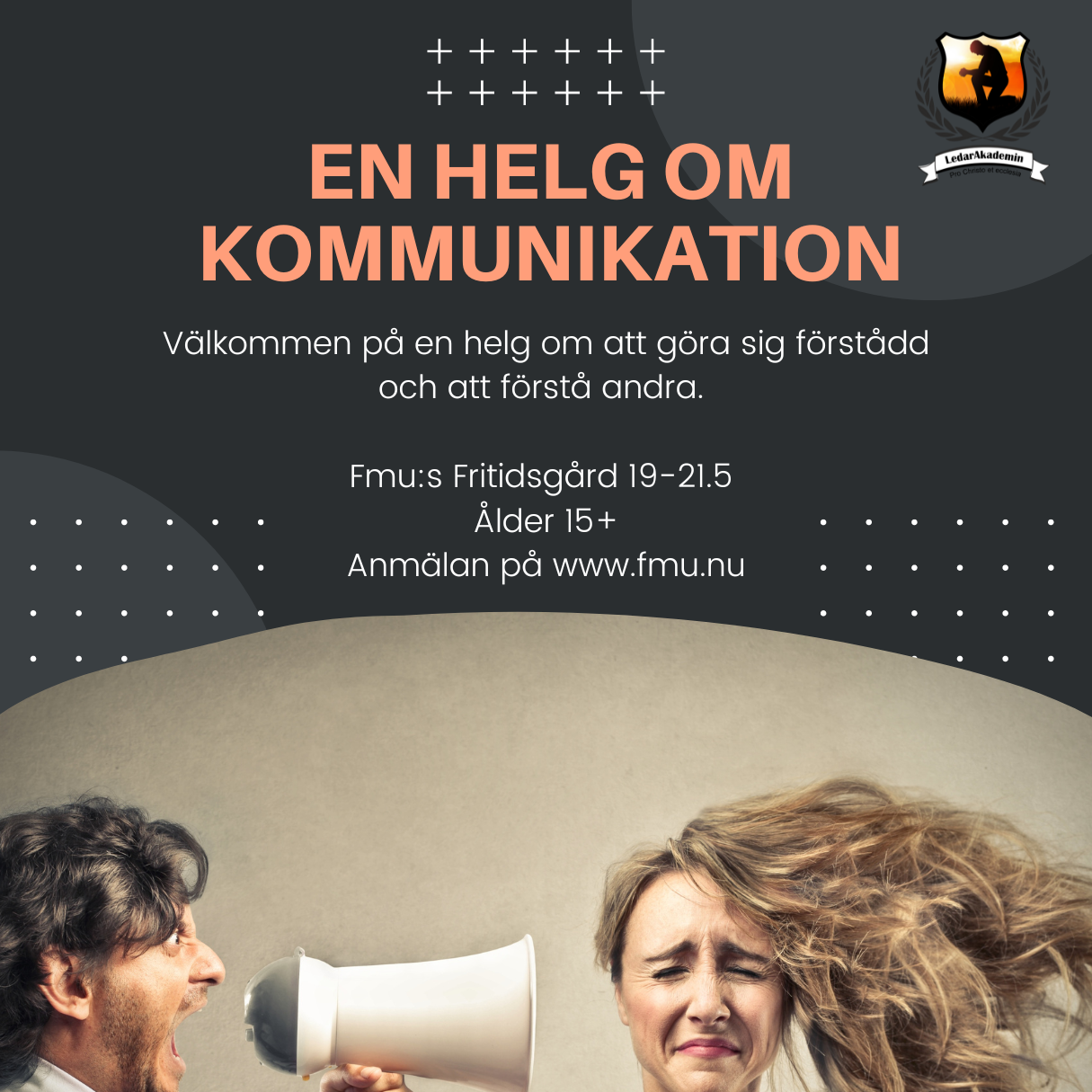 En bild med reklam om LedarAkademihelgen "En helg om kommunikation"
