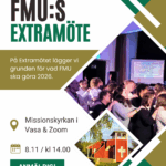 Reklam om FMU:s extramöte som är den 8.11 kl 14 i Missionskyrkan i Vasa. Mötet är för utvalda ombud.